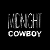 MIDNIGHT COWBOY - Home